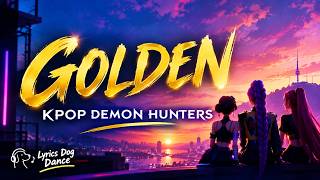 Golden KPOP Demon Hunters Lyrics