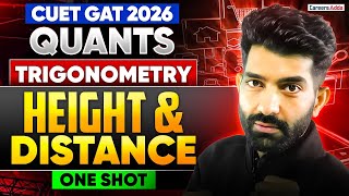 CUET GAT 2026 | Quantitative Aptitude Trigonometry Height and Distance in One Shot 🔥