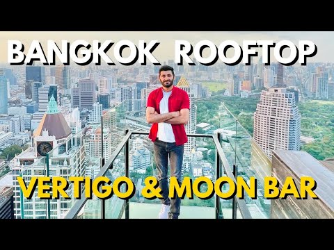 Vertigo and Moon Bar at Banyan Tree | Bangkok Rooftop Bar | Life In Thailand Now