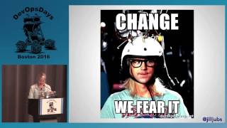 DevOpsDays Boston 2016- If You Build it, They Will Come: But Will They Stay? by Jill Jubinski