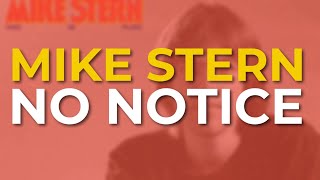 Mike Stern - No Notice (Official Audio)