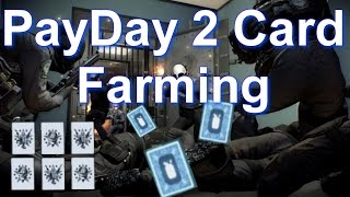 Payday 2 - Farming Payday Cards(Mods/Masks/Safes)