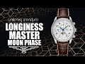 UNBOX longines master moonphase | นาฬิกาหรู ราคาคุ้มค่า !! | U here here