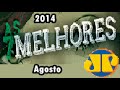 As 7 Melhores Jovem Pan Agosto 2014