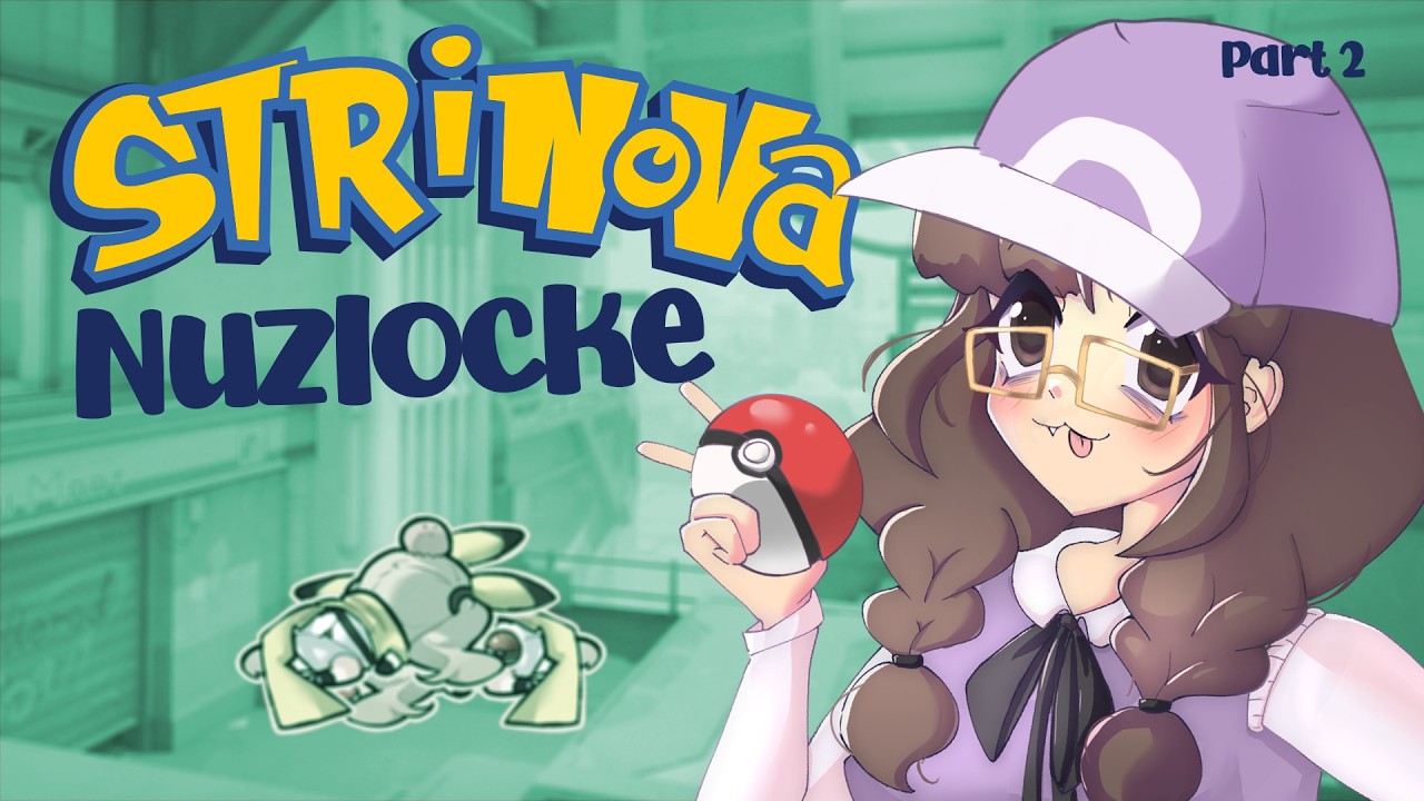 Jazzy's Strinova Nuzlocke! (part 2!!) (pray for Audrey)