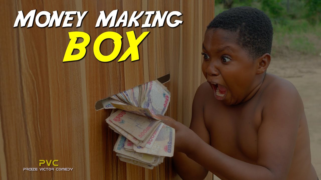 MONEY MAKING BOX (PRAIZE VICTOR COMEDY)