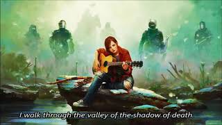 Video thumbnail of "Ellie's Song (Through the Valley - Lyrics) - The Last Of Us Part II"