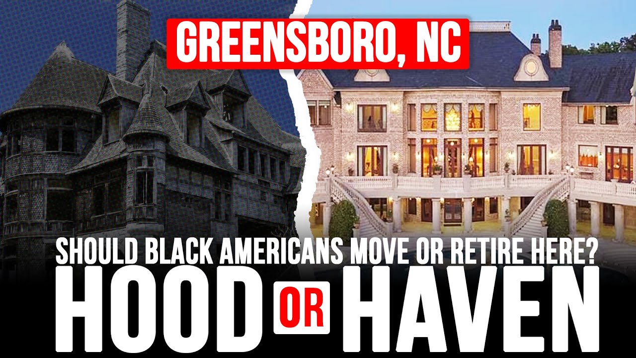 Why Black Americans should move to Greensboro NC