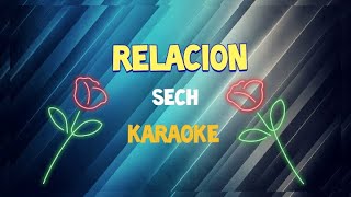 ( Karaoke ) Relacion Sech