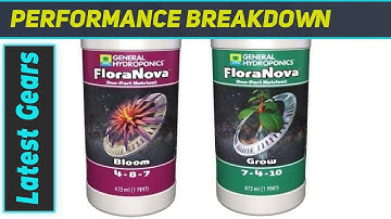 General Hydroponics FloraNova Grow & Bloom - Beste meststof voor alle planten