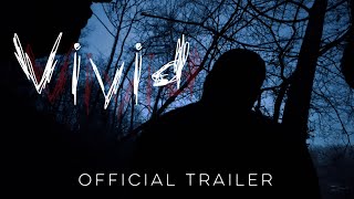 Vivid:  Trailer