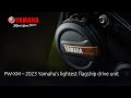 PW-XM – 2023 Yamaha’s lightest flagship drive unit