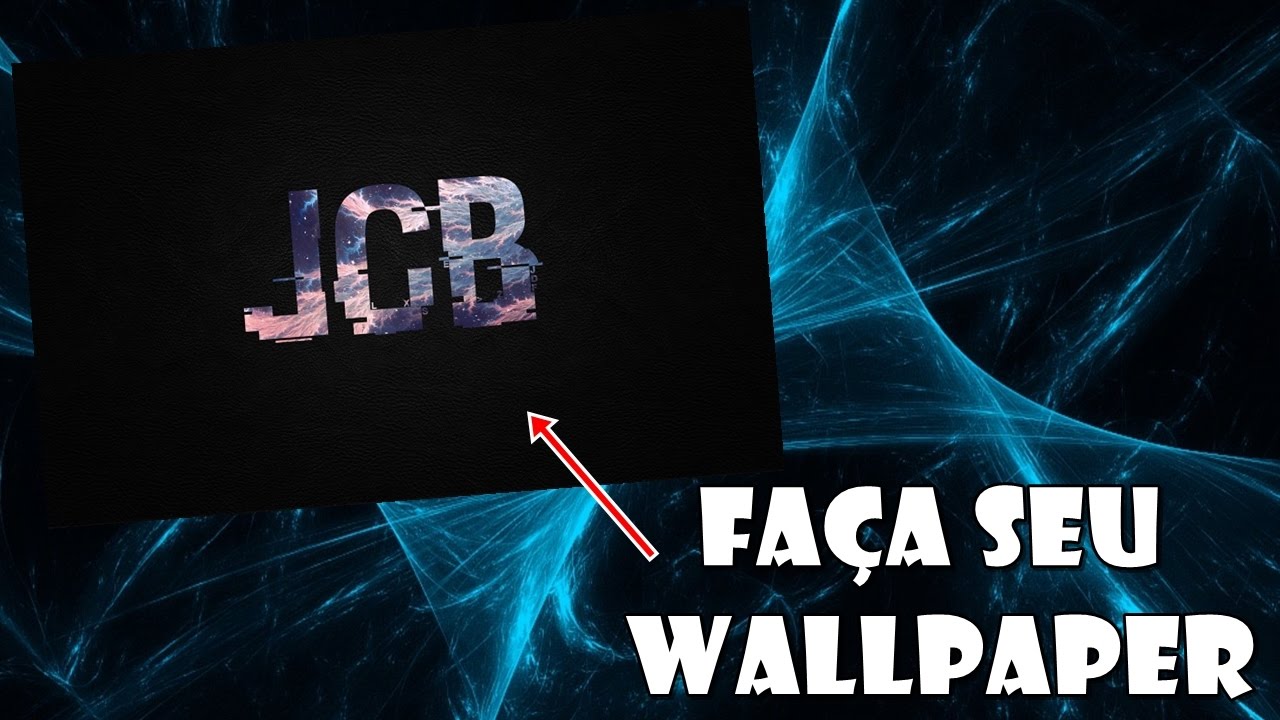 Como Fazer um Papel de Parede em Full HD - YouTube