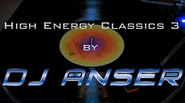 HI NRG Classics 3 by DJ ANSER