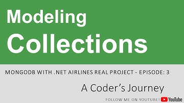 MongoDB with .NET #3 - Modeling Collections