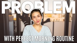 why i quit perfect morning routine?