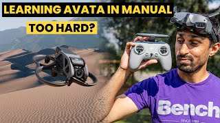 DJI Avata: How I Learned To Fly In Manual Mode