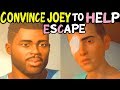 CONVINCE JOEY TO HELP YOU ESCAPE vs You Attack Joey to Escape Hospital: Life is Strange 2 Episode 4