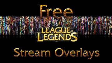 Free Classic LoL Stream Overlay (Download in Description)