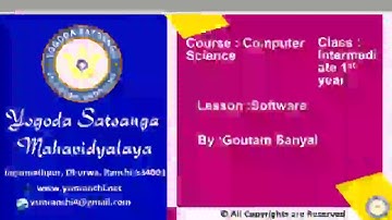 Lecture-05 | Class-11 | Software By Asst. Prof. Goutam Sanyal | YSM Ranchi