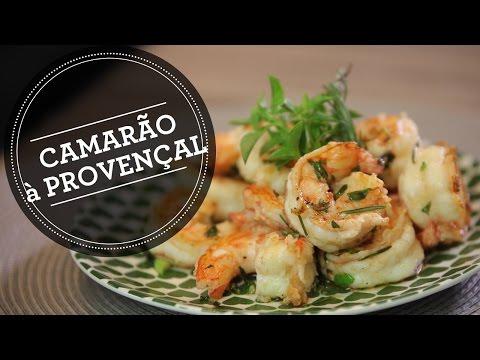 CAMARÃO À PROVENÇAL | RECEITAS QUE BRILHAM | LUIZA ZAIDAN