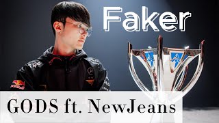 T1 Faker - Unstoppable Demon King (GODS ft. NewJeans)