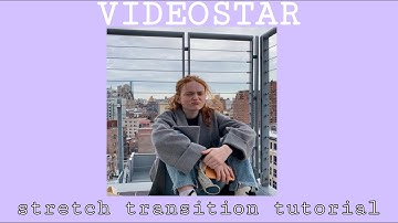 stretch transition tutorial on videostar
