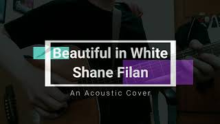 Beautiful in White - Shane Filan (Cover)