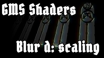 Shader Tutorial for GameMaker 15d - Blur by Scaling