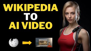 BEST AI Video Generator : Convert Wikipedia to YouTube Videos with Synthesia