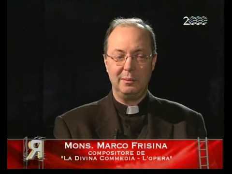 "Divina Commedia, l'Opera" - 2/4 (Marco Frisina)