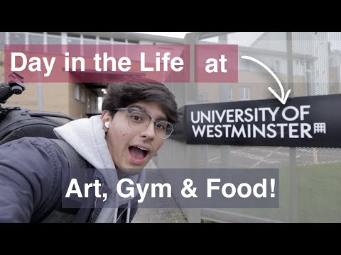 A Day In My Life at the University of Westminster | Art, Gym, and Roommates!