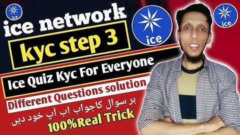 Ice Quiz Kyc For Everyone | Ice Kyc Step 3 Question Answer | Ice Quiz Kyc Failed
