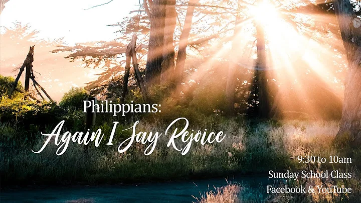 "Again I say Rejoice" - Sunday School