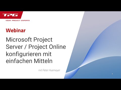 Microsoft Project Server / Project Online konfigurieren mit einfachen Mitteln