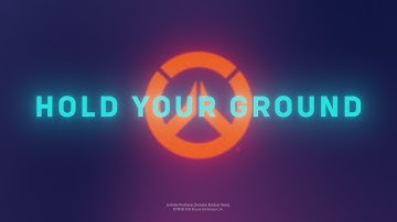 Hold Your Ground Lyrics Video | OWCS World Finals | Overwatch 2
