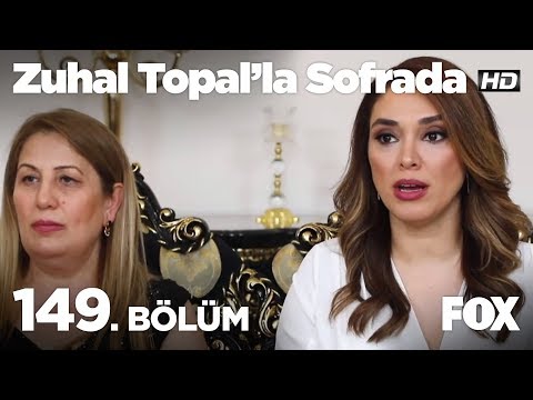 Zuhal Topal'la Sofrada 149. Bölüm