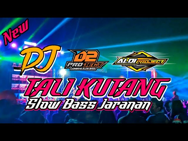 DJ TALI KUTANG SLOW BASS RODOK JARANAN || D2 PROJECT class=