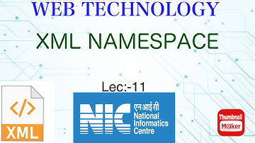 Lec:-11 || XML NAMESPACES || syntax and Examples || #webtechnology