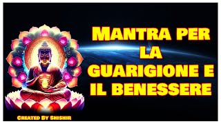 Mantra Per La Guarigione E Il Benessere