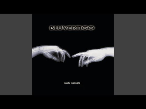 Bluvertigo — [Le arti dei] miscugli