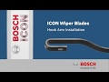 Bosch ICON: Hook Arm Wiper Blade Installation