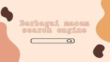 Berbagai macam search engine | Informatika kelas IX