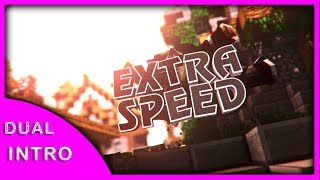 (INTRO DUAL) ExtraSpeed [C4D:Rino M&A - SVP:Sype Artz]