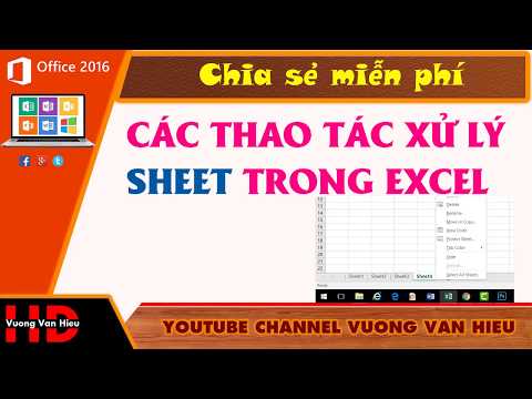 Thủ Thuật Excel: Các Thao Tác Xử Lý Sheet Trong Excel