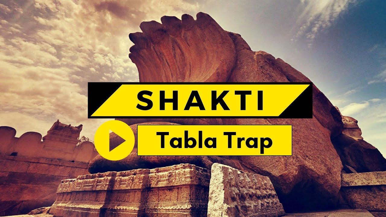 SHAKTI  Chill Tabla Trap  Indian Trap  Tabla Trap Beat  Indian Bass Boosted Trap EKSHATEK