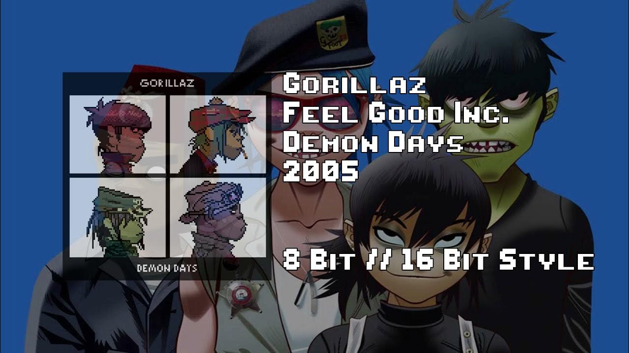 Песня gorillaz feel. Gorillaz feel good Inc. Gorillaz feel good. Gorillaz feel good Inc Gachi Remix. Перевод песни feel good Inc.