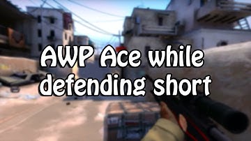 Subscriber Plays - AWP Ace while defending short