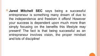 Jared Mitchell wall street meetings - A quick list of 3 Things Every Successful Entrepreneur Has