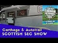 Carthago And Autotrail | The Scottish Caravan, Motorhome And Holiday Home Show Pt 4 (last)
